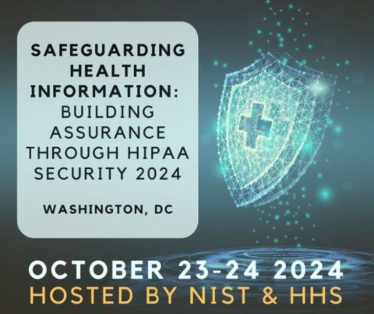 Cybersecurity collaboration takes center stage at HIPAA Security 2024 conference